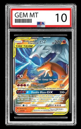 Reshiram Charizard GX Unbroken Bonds  PSA 10